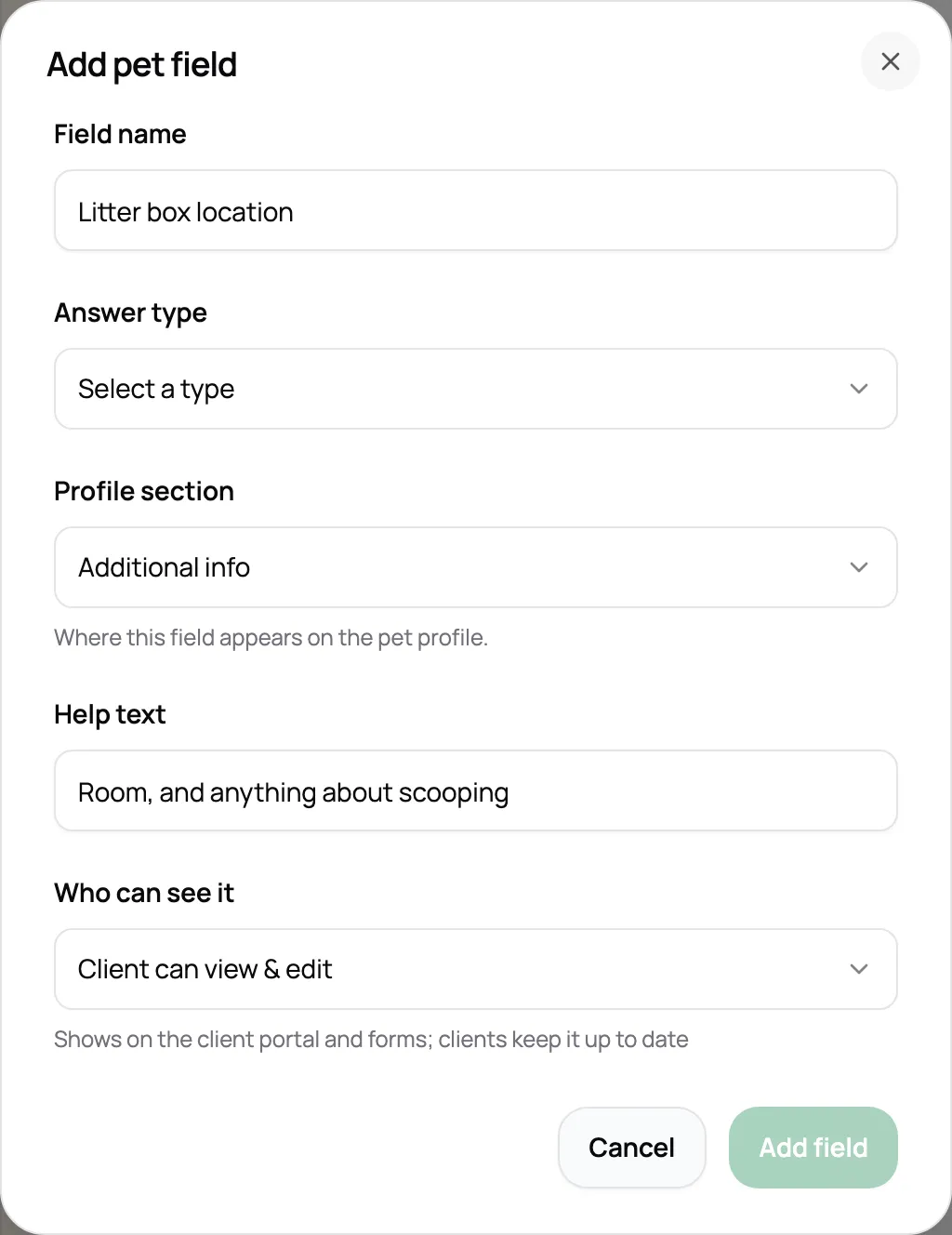 Adding a pet field with its answer type and who can see it