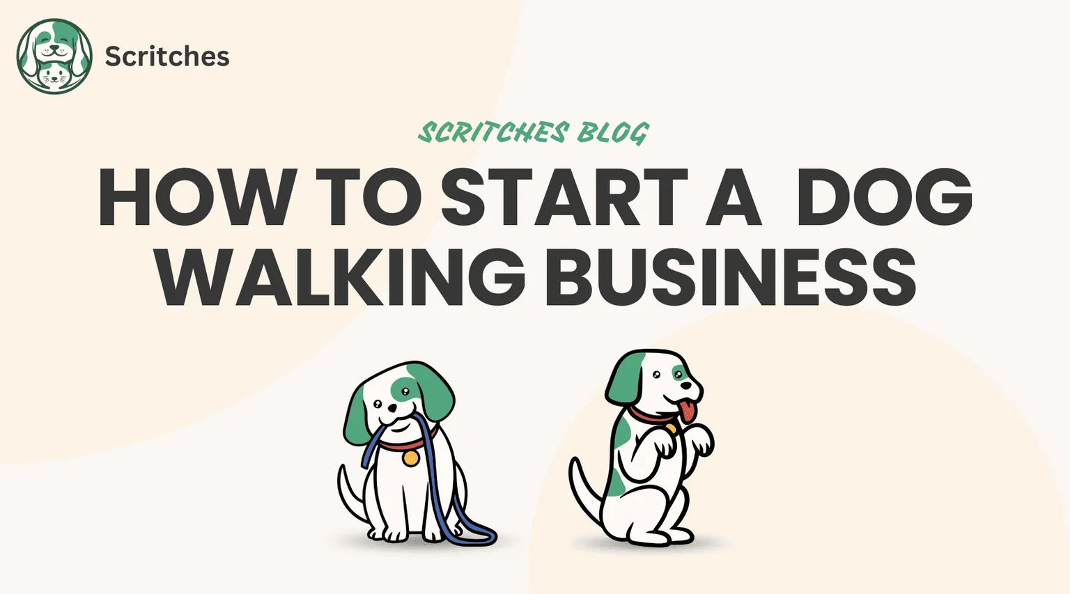 How to Start a Dog Walking Business (Step-by-Step Guide)