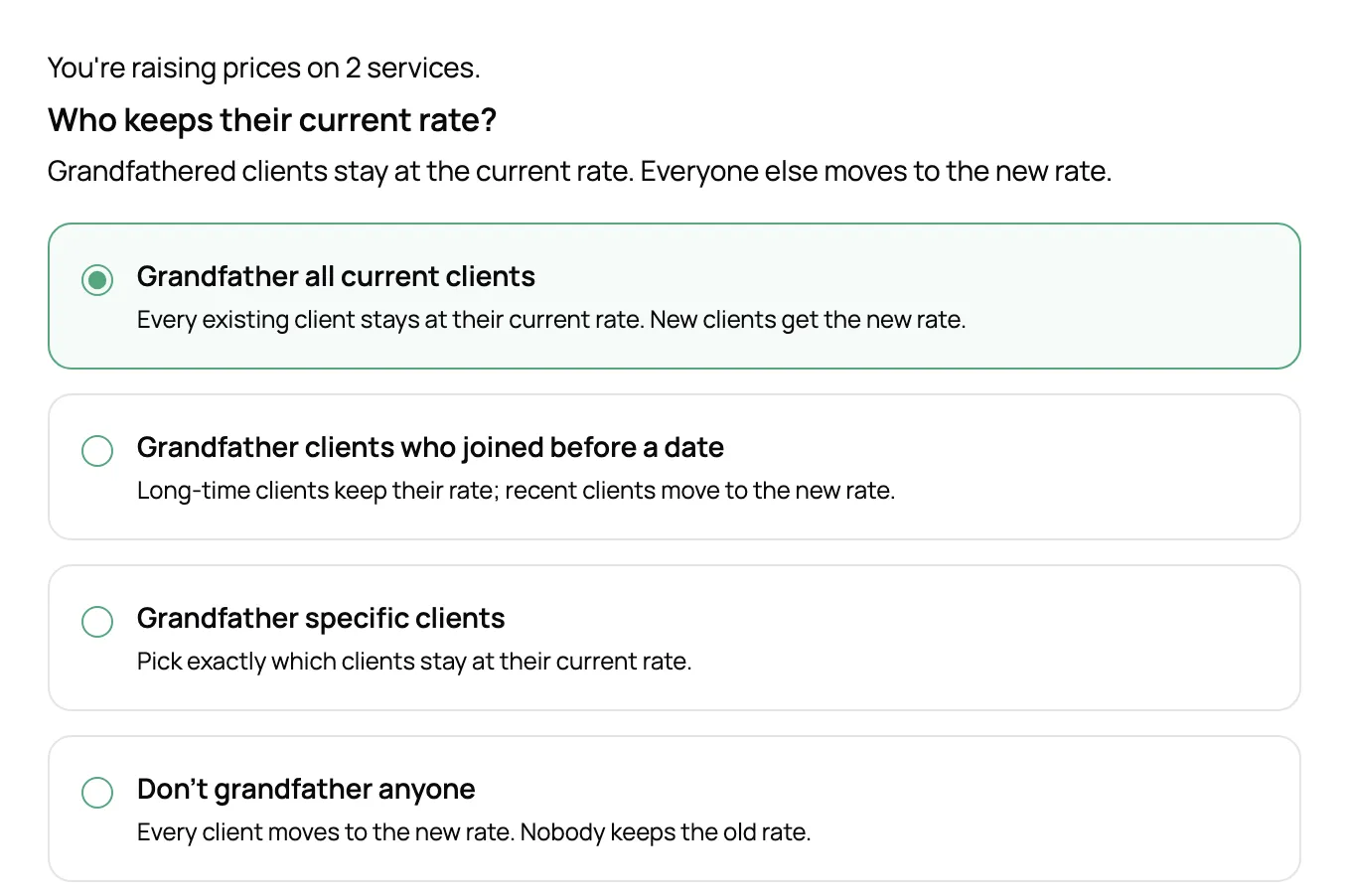 Raise prices step asking who keeps their current rate, with options to grandfather all current clients, clients who joined before a date, or specific clients